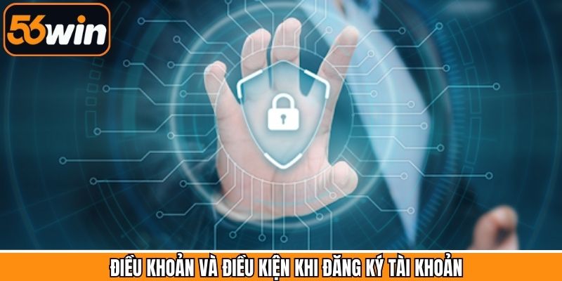 Chính sách thành viên cần biết khi giải trí tại 56Win